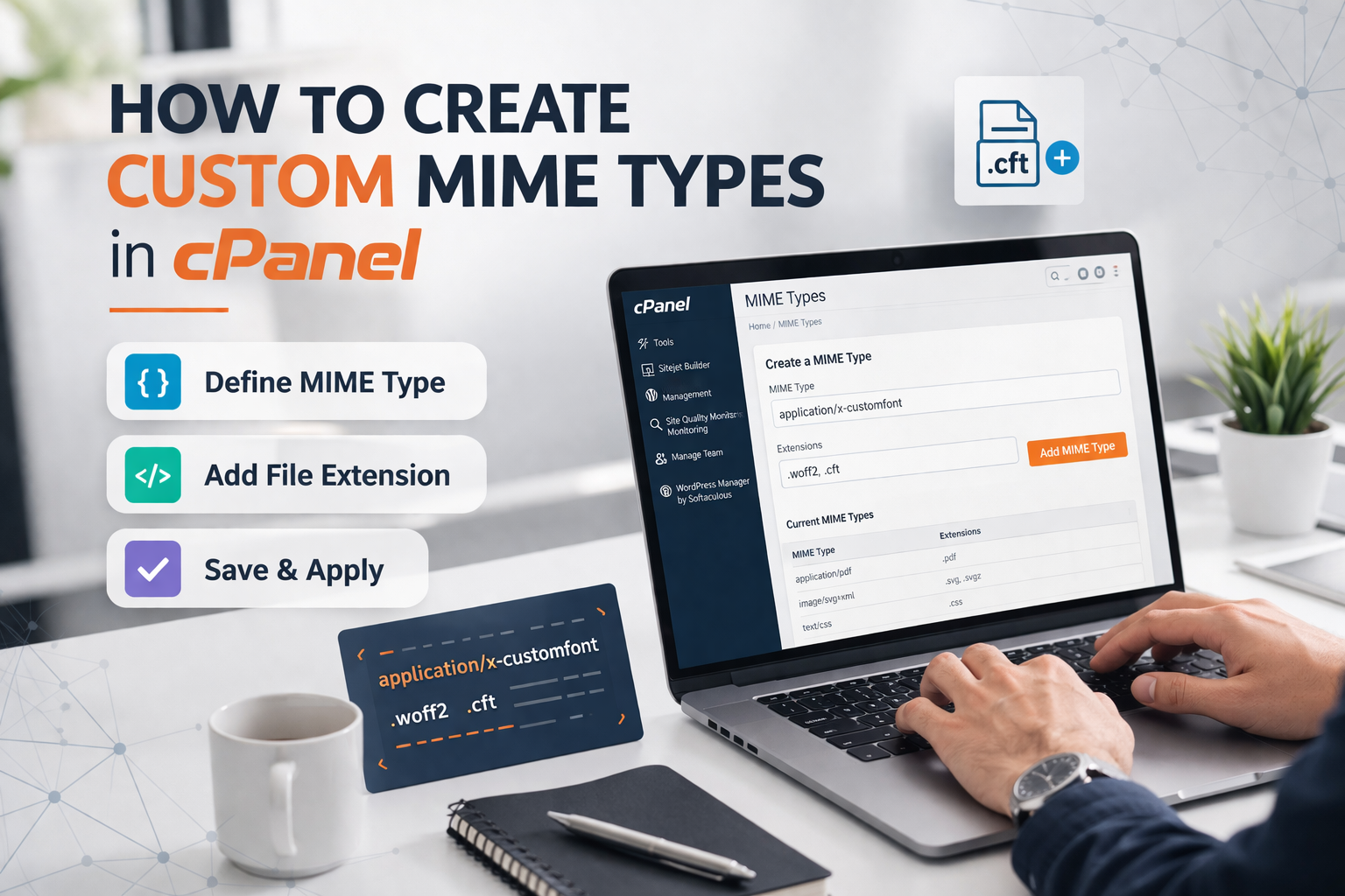 How to Create Custom MIME Types in cPanel How to Create Custom MIME Types in cPanel