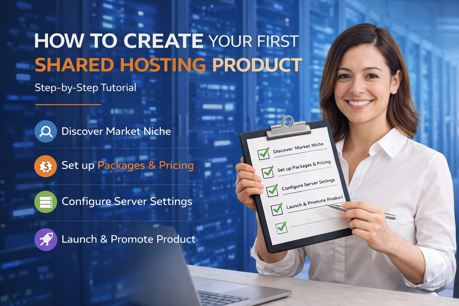 How to Create Your First Shared Hosting Product How to Create Your First Shared Hosting Product